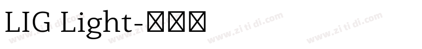 LIG Light字体转换